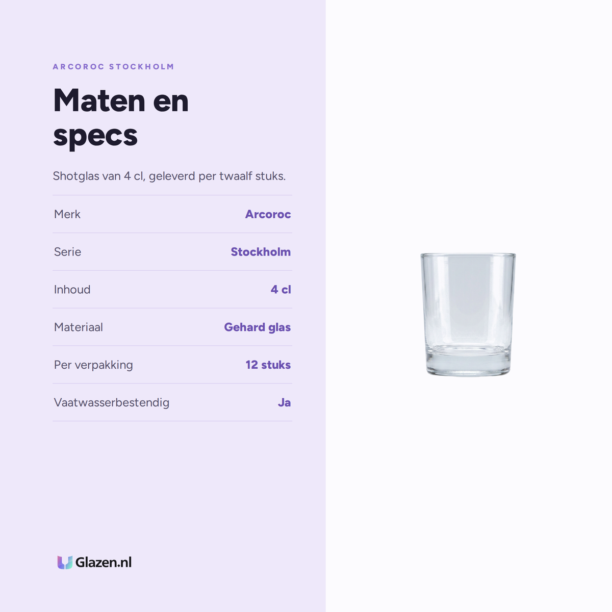 Arcoroc Stockholm Shotglas 4 Cl - 12 Stuks, maten en specs