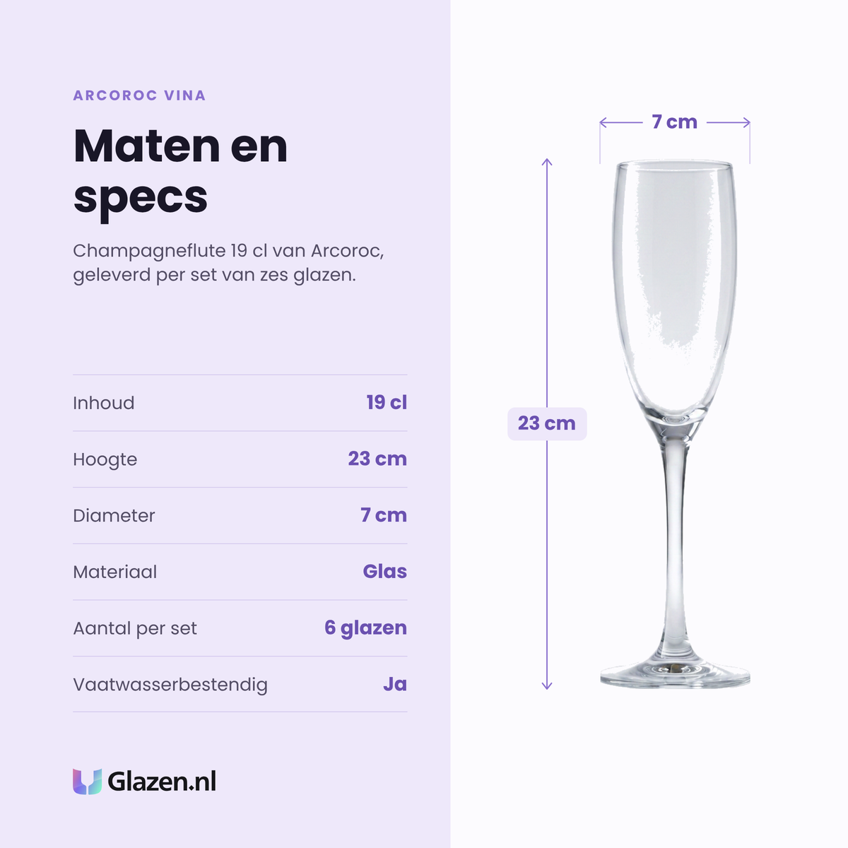 Arcoroc Vina champagneflute 19 cl specificaties: inhoud 19 cl, hoogte 23 cm, diameter 7 cm, glas, set van 6