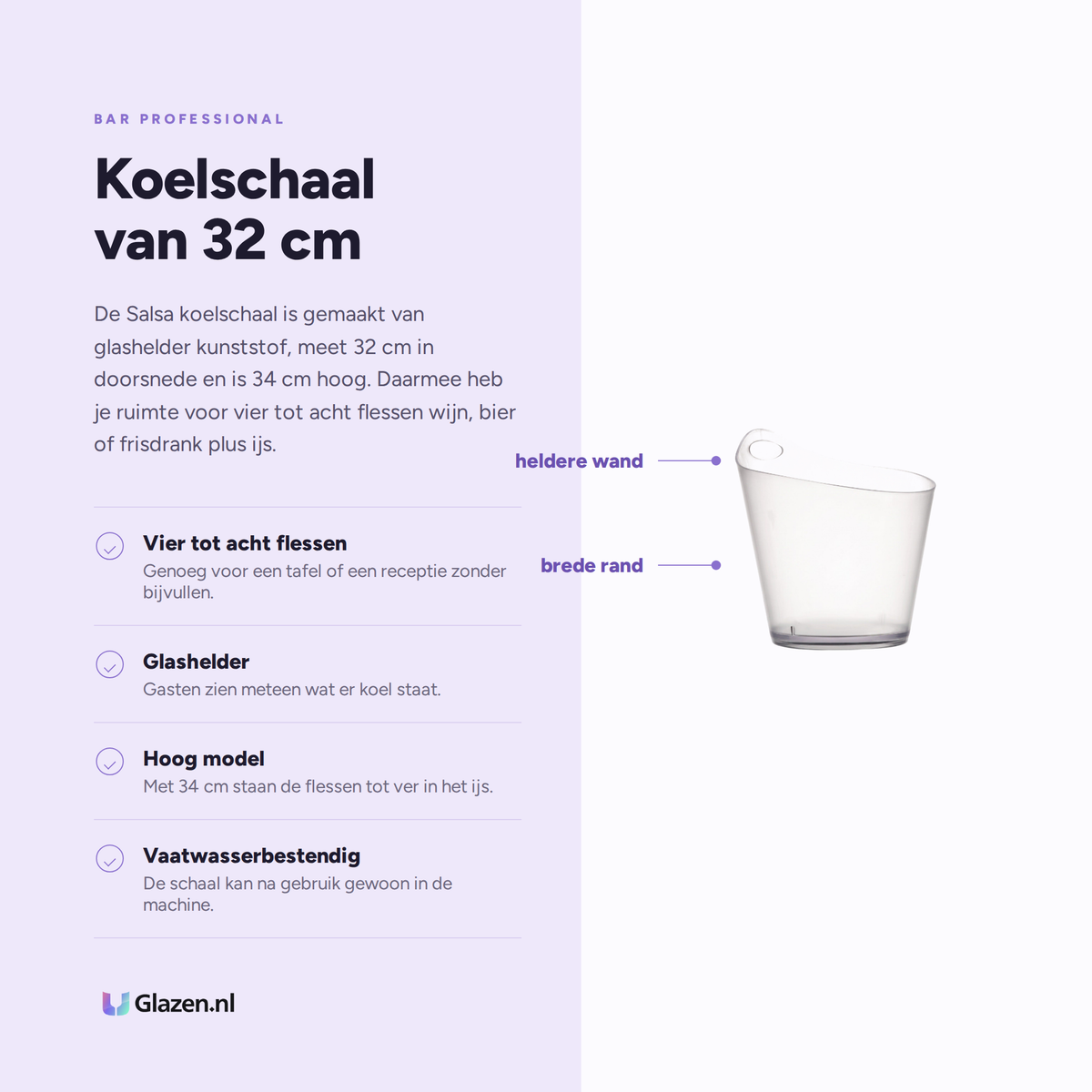 Infographic met de eigenschappen van Bar Professional Salsa Wijnkoeler Schaal Transparant 32 Cm
