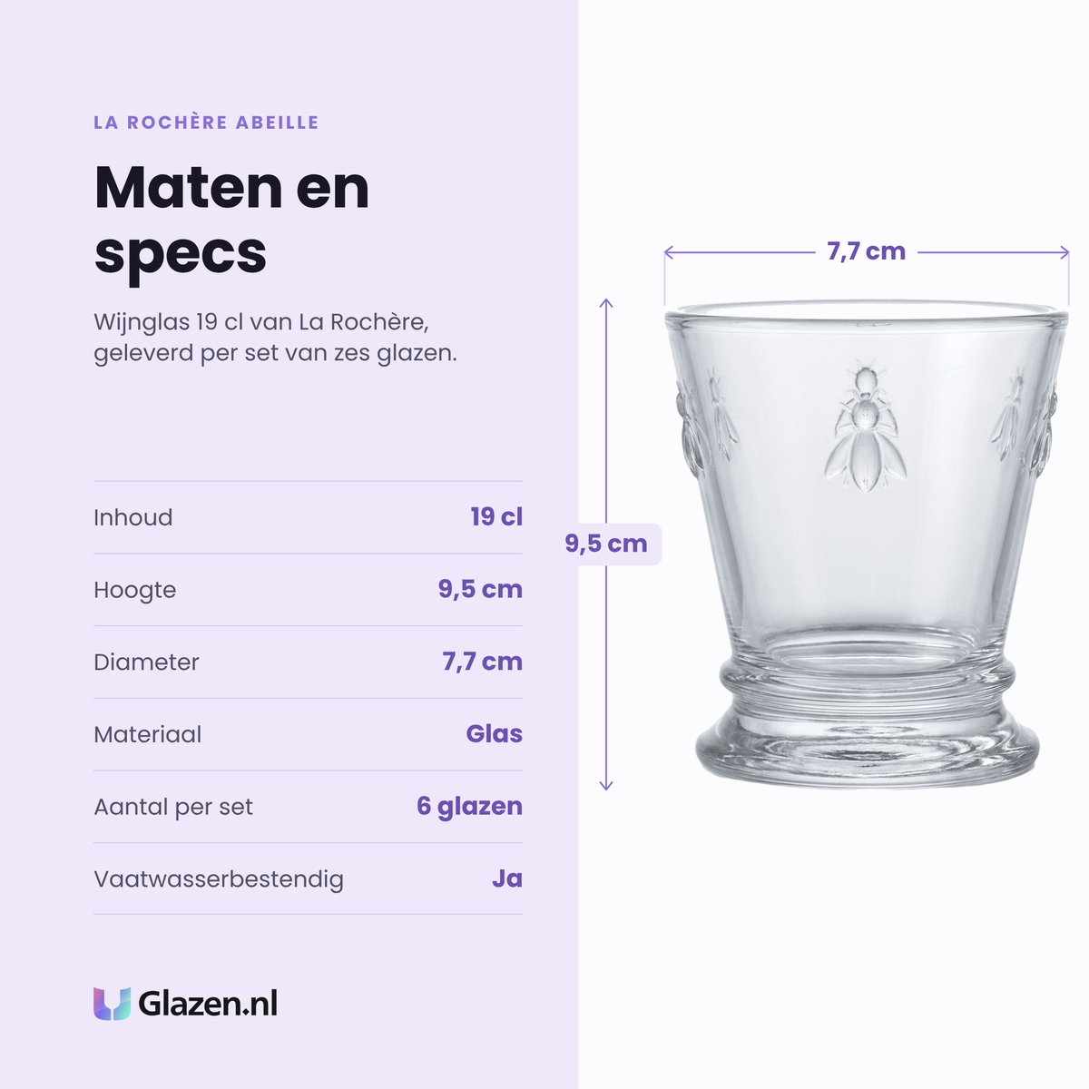 La Rochère Abeille wijnglas 19 cl specificaties: inhoud 19 cl, hoogte 9,5 cm, diameter 7,7 cm, glas, set van 6