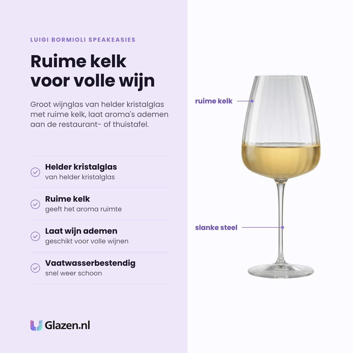 Luigi Bormioli Speakeasies wijnglas 70 cl eigenschappen: helder kristalglas, ruime kelk, laat wijn ademen, vaatwasserbestendig