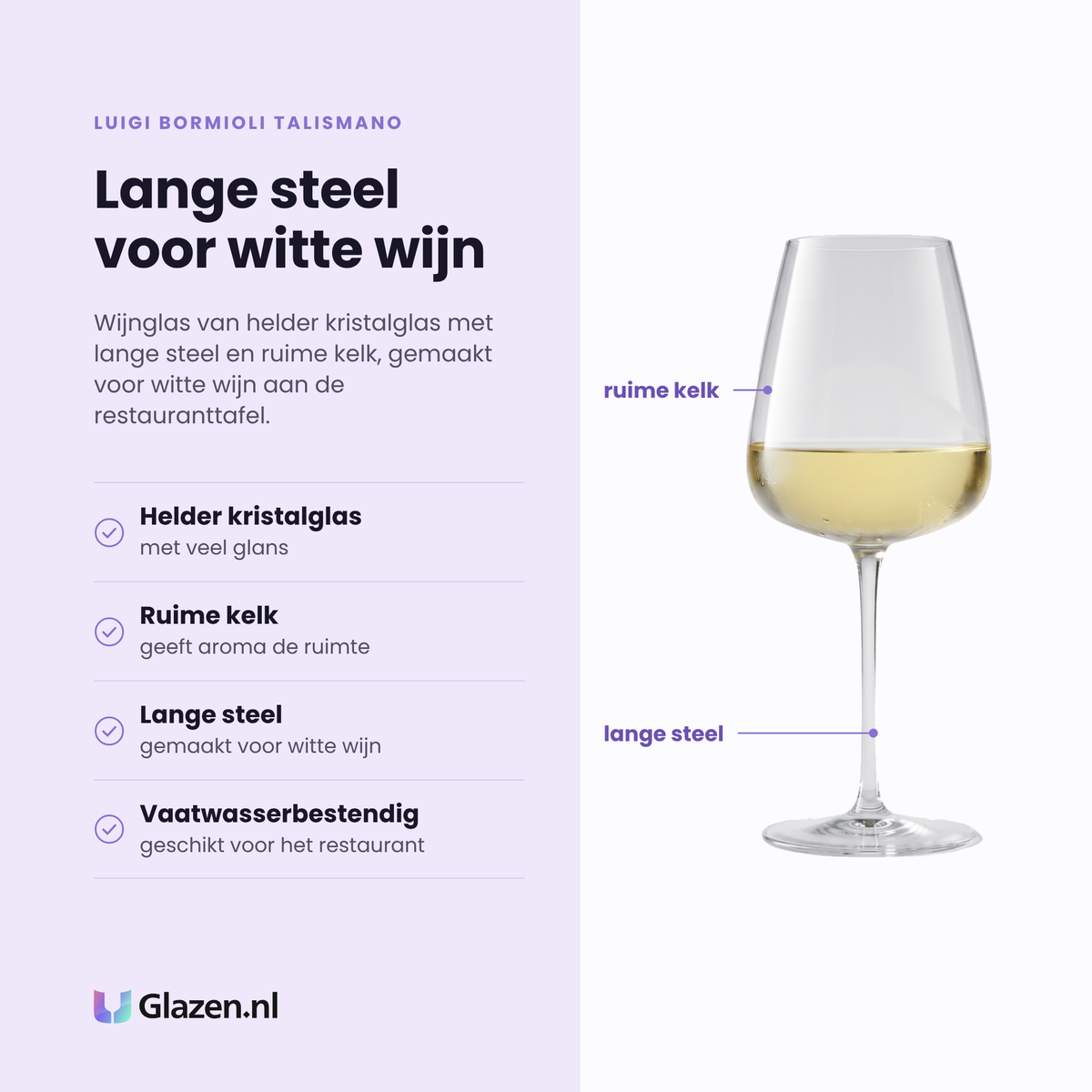 Luigi Bormioli Talismano wijnglas 45 cl eigenschappen: helder kristalglas, ruime kelk, lange steel, vaatwasserbestendig