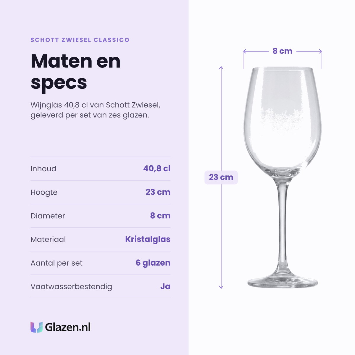 Schott Zwiesel Classico wijnglas 40,8 cl specificaties: inhoud 40,8 cl, hoogte 23 cm, diameter 8 cm, kristalglas, set van 6