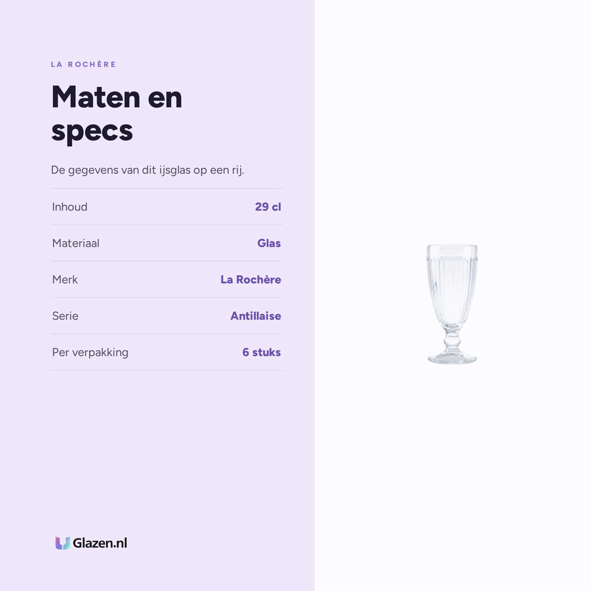 Maten en specs van La Rochère Antillaise Ijsglas 29 cl - 6 Stuks