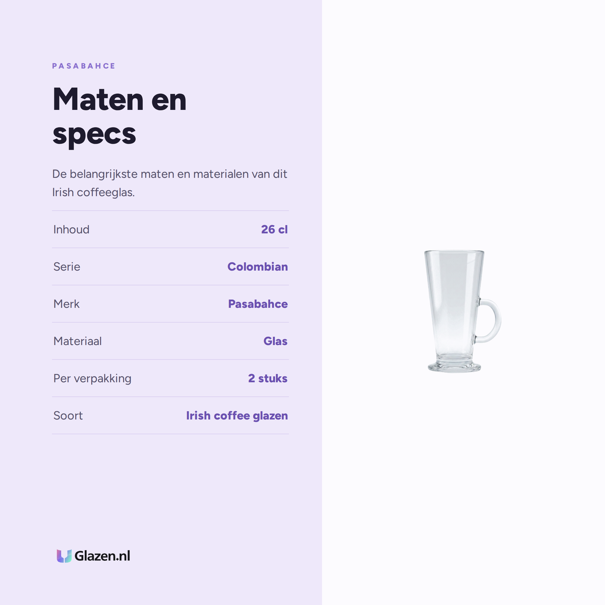 Infographic met de maten en specificaties van Pasabahce Colombian Irish Coffeeglas 26 Cl - 2 Stuks