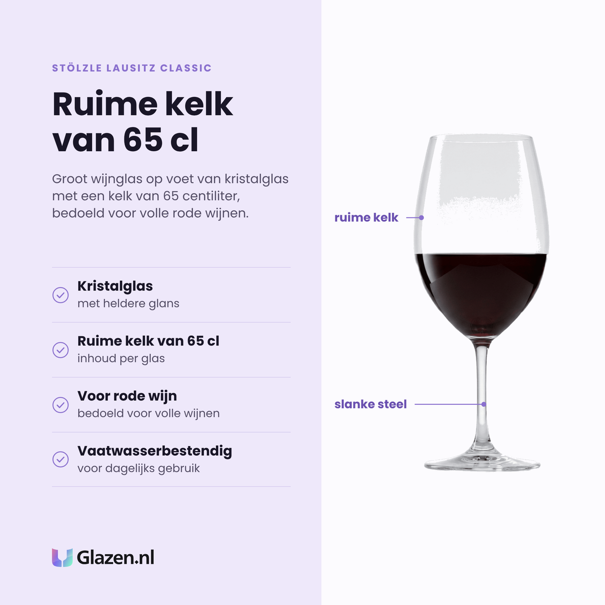 Stölzle Lausitz Classic wijnglas 65 cl eigenschappen: kristalglas met glans, ruime kelk van 65 cl, voor volle rode wijn, vaatwasserbestendig